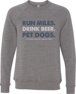 Run Miles. Pet Dogs. - Unisex Crewneck Sweatshirt - Grey Triblend